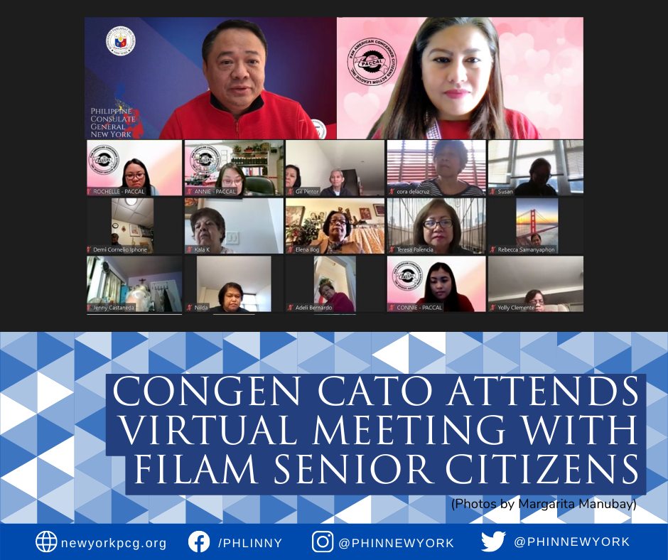 Consul General Elmer G. Cato attends the virtual meeting of the Pan-American Concerned Citizens Action League (PACCAL) where he assured members of the continuing efforts of the Philippine Consulate General in New York to be responsive to the needs of members of the Filipino Community, especially the senior citizens among them.